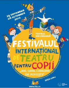 Festivalul International de Teatru pentru Copii: 100, 1.000, 1.000.000 de povesti