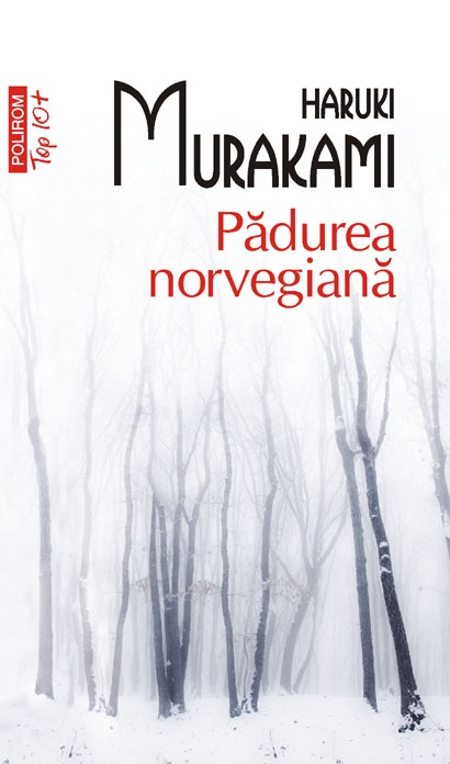 Padurea norvegiana - Haruki Murakami