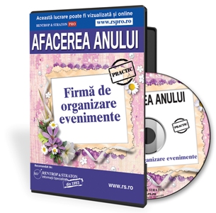 Afacerea anului: firma de organizare evenimente