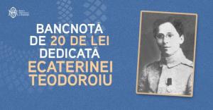 Prima femeie pe o bancnota romaneasca va fi Ecaterina Teodoroiu